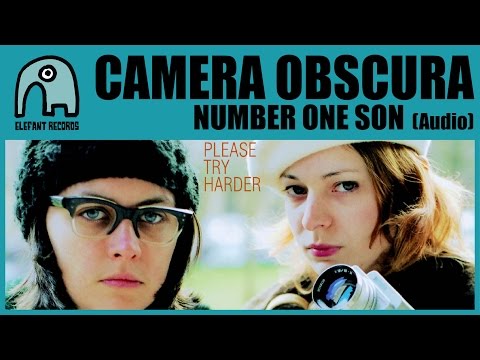 CAMERA OBSCURA - Number One Son [Audio]