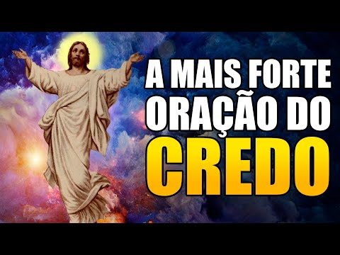 A Mais Forte Oração do Credo Testificado e as 7 Forças do Credo