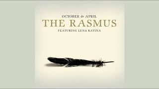 The Rasmus &amp; Lena Katina - October &amp; April [Previously Unreleased]