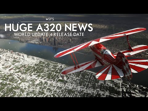 Microsoft Flight Simulator - Huge Airbus A320 News, Plus World Update 4 Release Date