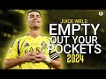 Cristiano Ronaldo Empty Out Your Pockets Juice WRLD ᴴᴰ