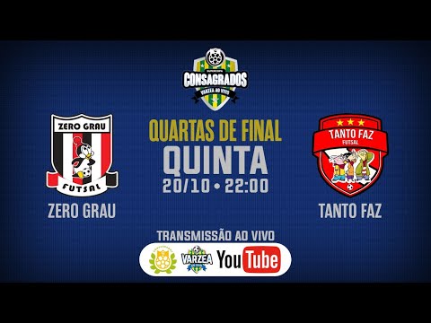 ZERO GRAU FS X TANTO FAZ FS - QUARTAS DE FINAIS DA SUPERCOPA CONSAGRADOS/VÁRZEA AO VIVO