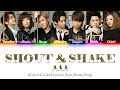 AAA SHOUT SHAKE Color Coded Lyrics Kan Rom Eng