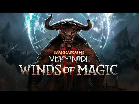 Warhammer Vermintide 2  Winds of Magic - Lore of the Heavens OST
