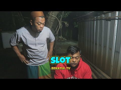 maen-slot-sketsa-komedi-bekasi-tulen