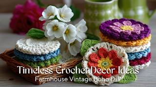 Timeless Crochet Decor Ideas | Farmhouse Vintage Boho DIY Home Decor Trends 2026
