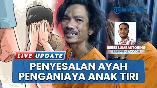 Terungkap Penganiaya Anak di Batam Akibatkan Korban Luka di Kepala, Ayah Tiri Ternyata Pelakunya