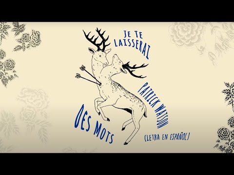 Patrick Watson  - Je te laisserai des mots (Official Spanish Lyric Video)