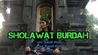 Download lagu SHOLAWAT BURDAH mp3 Download lagu SHOLAWAT BURDAH mp3