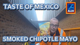Reviewing Aldi Taste Of Mexico Smoked Chipotle Mayo Crisps