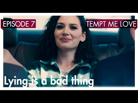 Lying is a bad thing - Tempt me Love Short Scenes