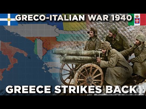 Greco-Italian War 1940: Greece Strikes Back - World War 2 DOCUMENTARY