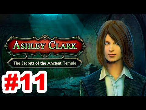 Ashley Clark - The Secrets of the Ancient Temple (Parte 11)