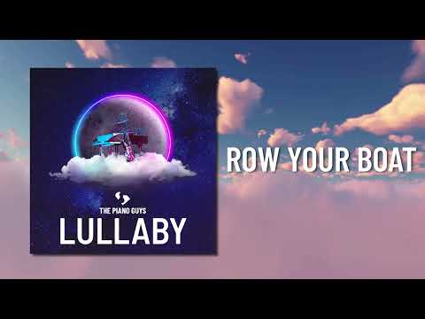 Row Your Boat - (Piano & Cello Cover) The Piano Guys