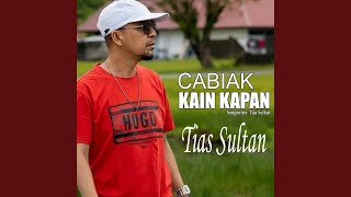 Download lagu Cabiak Kain Kapan mp3