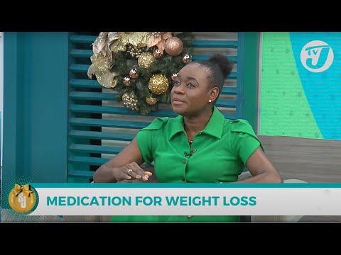 Medication for Weight Loss with Dr Karen Phillips TVJ Smile Jamaica