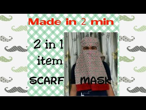 Scarf + Mask , 2 in 1item , easy sewing and made in just 2 min..😷