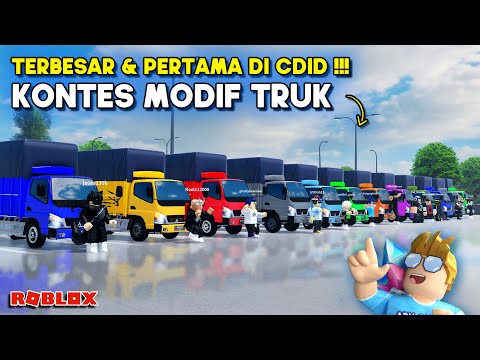 KONTES MODIF TRUK MBOIS TERBESAR DAN PERTAMA DI CDID UPDATE - Roblox Indonesia