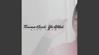 Download lagu Terimakasih Ya Allah mp3 Download lagu Terimakasih Ya Allah mp3