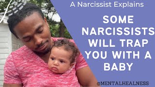 #NARCISSISTS AND PREGNANCY. A #NARCISSIST WILL TRY TO HAVE A BABY REALLY FAST IN ORDER TO keep YOU