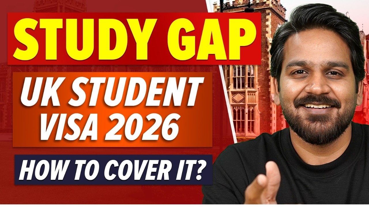 UK Study Visa: Study Gap Accept by Universities 2026 | How to cover your Study Gap?
