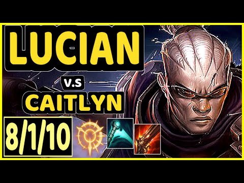 LUGER (LUCIAN) vs CAITLYN - 8/1/10 KDA BOTTOM ADC CHALLENGER GAMEPLAY - EUW