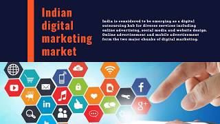 The latest research report on Digital Marketing Market In India