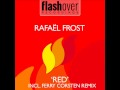 Rafaël Frost - Red (Ferry Corsten Remix) [HQ]