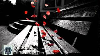 Vic Black - Till The End Of Time
