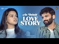 An Untold Love Story | Telugu Shortfilm 2023 | Rowdy Baby | South Indian Logic