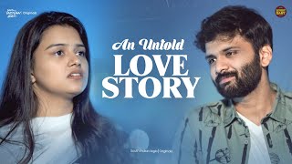 An Untold Love Story  Telugu Shortfilm 2022  Rowdy