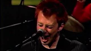 Radiohead - The Bends (live 120 Minutes 1996)