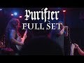 Purifier Full Set LIVE at The Sidewinder FIST SHOW