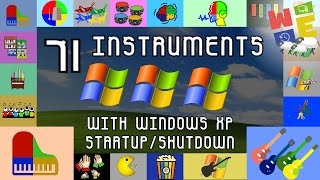 Download lagu 71 INSTRUMENTS WITH THE WINDOWS XP STARTUP AND SHUTDOWN mp3