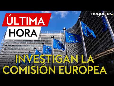 ÚLTIMA HORA | Allanan las oficinas de la Comisión Europea por una investigación de la policía belga