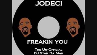 Jodeci - Freakin You (DJ Stan Da Man Un-Official Bootleg Remix)