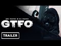 GTFO Final Chapter Trailer | Game Awards 2023