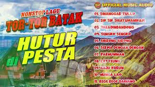 Download lagu Nonstop koleksi Lagu Tor Tor Batak Terpopuler ( Music Audio) mp3