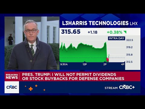Trump: I will not permit dividends or stock buybacks for defense companies