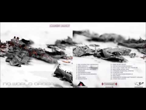 Anarchist Academy mit Chaoze One - Deep in my heart (ReUpload)
