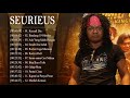SEURIEUS - Full Album (15 Lagu Yang NgeHITS Tahun 2000an) | Video Lirik