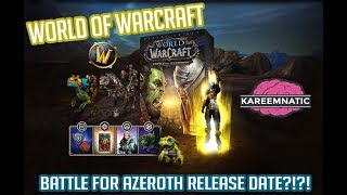 World of Warcraft Battle For Azeroth RELEASE DATE 2018? - WoW TCG Loot GIVEAWAY Winner!