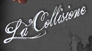 La Collisione - Movin' on (Feat. Gianluca Veronal)