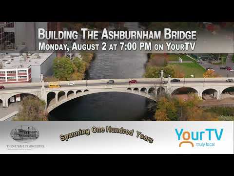 Building The Ashburnham Bridge: Spanning 100 Years