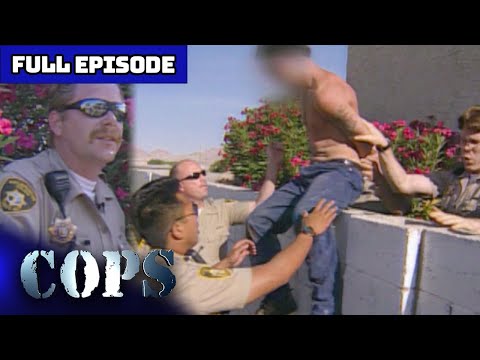 COPS Classic: ONE IN THE BUSH | Full Episode | COPS TV Show