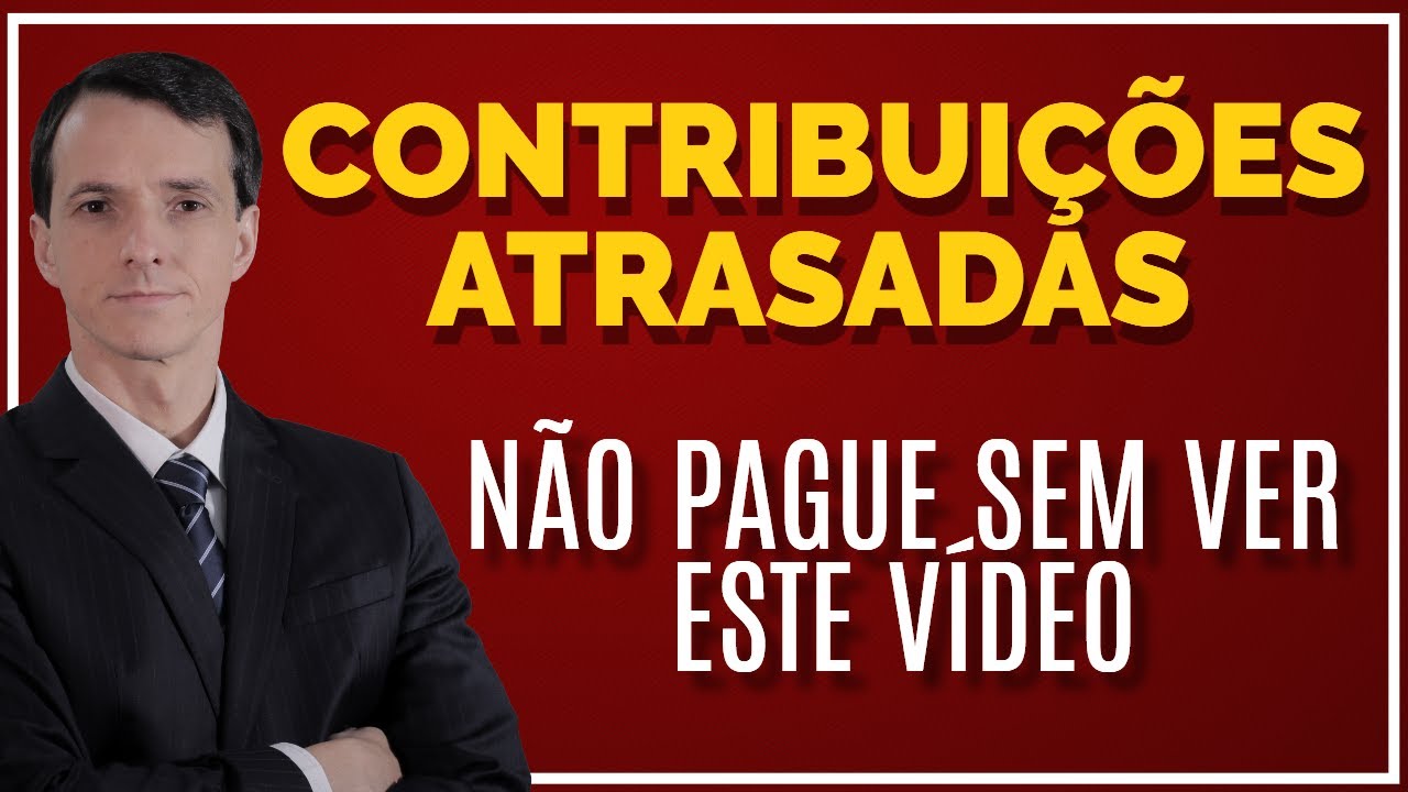 RECOLHIMENTO de ATRASADOS para o INSS - TUDO o que você precisa SABER! | PAGAR INSS RETROATIVO