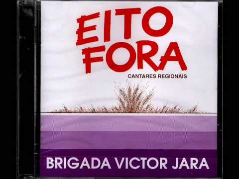 O anel que tu me deste / BRIGADA VICTOR JARA