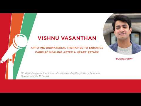 2021 University of Calgary Three Minute Thesis Finals - Vishnu Vasanthan, Medicine
