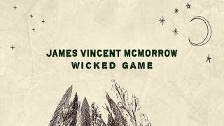Musik-Video-Miniaturansicht zu Wicked Game Songtext von James Vincent McMorrow