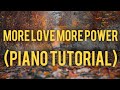 More Love More Power |Piano Tutorial | Michael W. Smith